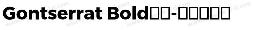 Gontserrat Bold字体字体转换